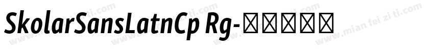 SkolarSansLatnCp Rg字体转换
